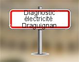 Diagnostic électrique à Draguignan